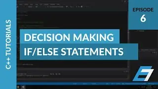 C++ Programming Tutorials - 6 - If Else Statement - Eric Liang