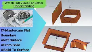 17-Mastercam Flat Boundary #loft Surface #From Solid #Solid To Surface#cads #surface #solid #design