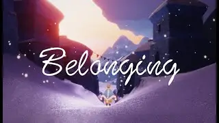 Sky: Children Of the Light | BELONGING | AMV