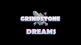 Dreams (Grindstone)
