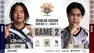 MPL PH S14 - W2D1 - BLCK VS OMG GAME 2