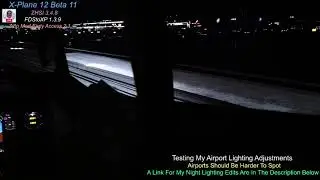 X-Plane 12 Airport Lighting Adjustments
