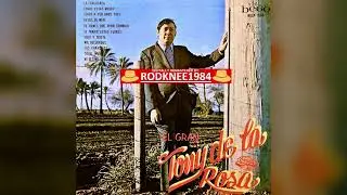 EL GRAN Tony de la Rosa (1972 LP)