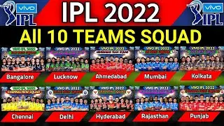 IPL 2022 | All 10 Team Squad Ipl 2022 | Csk , Kkr , Pbnk , Srh , Rr , Mi, Dc , Rcb ,