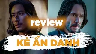 Review phim kẻ ẩn danh