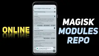 Magisk Modules are here - Online Repo to download Magisk Modules | A lot of Modules here !