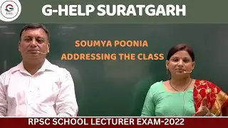SOUMYA POONIA ADDRESSING THE CLASS II G-HELP SURATGARH II RPSC SCHOOL LETURER-2022