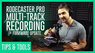 Rodecaster Pro - Multi-Track Podcast Recording + Firmware Update Tutorial