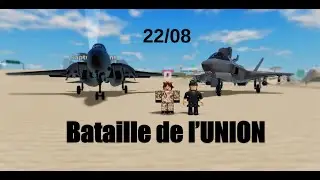 Bataille du 22/08/2024  [ UNION ] [ War Tycoon ]