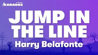 Harry Belafonte - Jump In The Line (Karaoke Version)