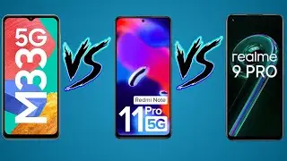 REDMI NOTE 11 PRO VS Samsung M33 VS REALME 9 PRO ,#comparison,#smartphones