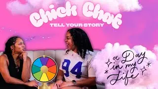 Chick Chat | WTF | Tell Your Story