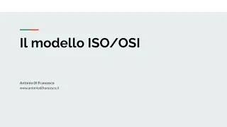 Il modello ISO/OSI - Lezioni di Informatica