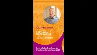 Dr. Hans Hein - Seminarleitende im Interview | Metaforum SommerCamp 2024