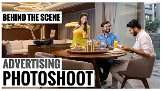 BEHIND THE SCENE - Advertising Photoshoot