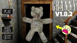 Granny V1.8.2 But granny became a teddy