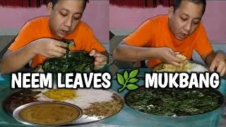 Neem Leaves 🌿 Mukbang Challenge @DorendraSingha