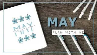 PLAN WITH ME || May 2021 Bullet Journal Setup - Easy + Minimal