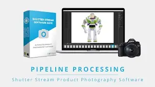 Pipeline Processing: Shutter Stream Product Photography Software