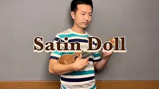 【ウクレレ演奏動画】Satin Doll
