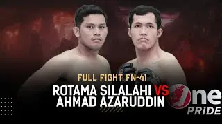 Giant War! Rotama Silalahi VS Ahmad Azarudin | Full Fight One Pride MMA FN 41