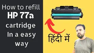 HP 77A Cartridge Refill Guide: Easy Steps to Refill at Home