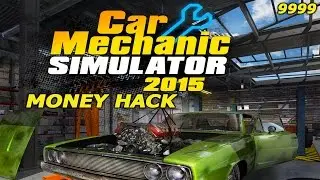 How to edit money on car mechanic simulator 2015