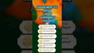 Natlan 6 Hidden Achievements Genehin Impact #genshinimpact
