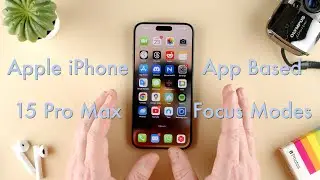 How to Set a Focus Mode Based on an App on the Apple iPhone 15 || Apple iPhone 15 Pro Max