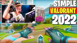 HOW DOES S1MPLE REALLY PLAY VALORANT IN 2022!