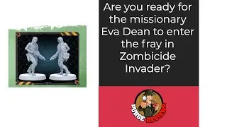 Zombicide Invader Eva Dean by Purge Reviews