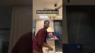 Rahul Tripathi while batting😂