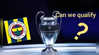 CHAMPIONS LEAGUE QUALIFIER 1ST LEG| FENERBACHE| FM23 MOBILE 