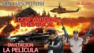 Invitacion a la pelicula DOS AMIGOS ENEMIGOS