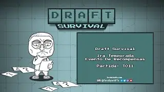 🛠 Draft Survival 🛠 | T011 | Muy Dificil Noooo