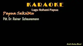 Karaoke Lagu Rohani Papua 