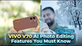 Vivo V70 Elite & V70 - AI Photo Editing Features You Must Know (Hindi)