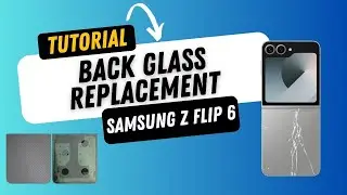 Back glass replacement Z Flip 6 - Repair tutorial
