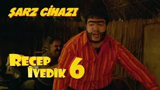 Şarz Cihazı | Recep İvedik 6