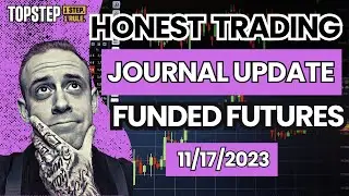 I'm Failing TOP STEP Funded Accounts...