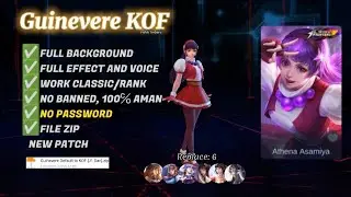 Script Skin Guinevere KOF No Password | Full Effect | New Patch