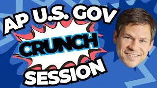2023 AP U.S. Government and Politics Review with Tom Richey