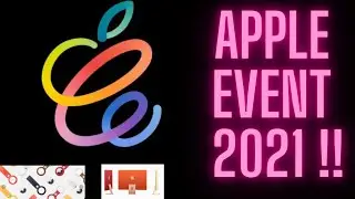All About Apple Event 2021 in 7 min<script data-cfasync=