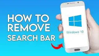 How to Remove Windows 10 Search Bar from Task bar Quick and Easy Tutorial