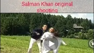 Salman Khan original shooting