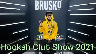 Hookah Club Show 2021 Моя первая выставка!