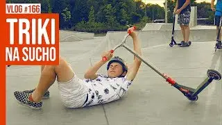 TRIKI NA SUCHO / VLOG #166
