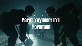 Paraf Yayınları TYT Yorumum │ 01.05.2026