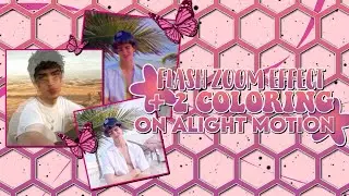 flash zoom effect & two coloring tutorial on alight motion || alight motion tutorials