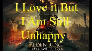 I Beat the Elden Ring DLC, But...